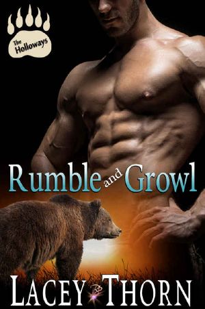 [The Holloways 03] • Rumble and Growl